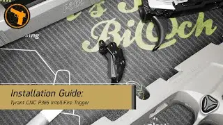 How to install Tyrant CNC IntelliFire Trigger for Sig Sauer P365