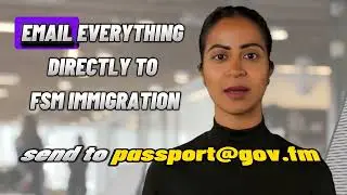 Submit your FSM passport application electronically w/ these 3 things