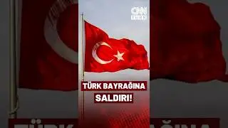 Sınırda T&uuml;rk Bayrağına Saldırı! Hain Provokasyonla Ama&ccedil;lanan Ne?