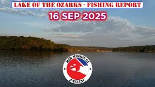 Lake of the Ozarks Bass Fishing - 16 Sep 2025 | Fishing report