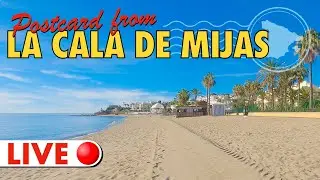 🔴 LIVE MIJAS COSTA La Cala de M&iacute;jas 13.11.23 🌡️ Spain weather update today