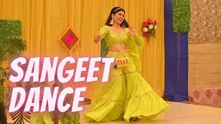 Sangeet Solo Dance Performance | Bride's Sister Dance
