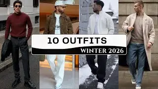 10 Latest Outfits for Men | Winter 2026 Fashion