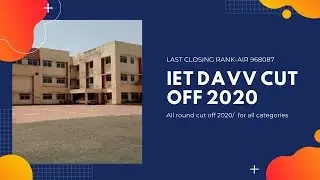 IET DAVV INDORE CUTOFF 2020| MPDTE CUTOFF2020| REVIEW| HOSTEL| FEE| PLACEMENT|DAVV INDORE UNIVERSITY