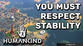 Humankind Stability Guide | Don&rsquo;t Let a Rebellion Spoil the Fun