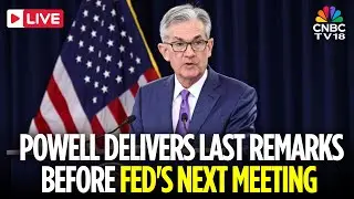 LIVE: Fed Chair Powell Delivers Remarks on US Economy, Jobs, and Next Interest Rate Trends | N18G