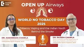 Open Up Airways this World No Tobacco Day 2025 #worldnotobaccoday