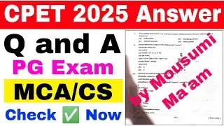 CPET MCA or Msc Computer Science Answer Key 2025//Odisha PG Entrance MCA Answer Key 2025 Discussion😊
