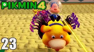 Pikmin 4 - Plunder Palace! - Part 23