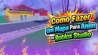 Como Fazer Um Mapa De Anim No Roblox Studio 🗺