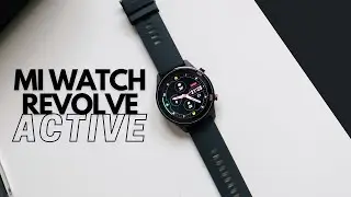 Mi Revolve Active | Best smartwatch under Rs. 8000/- | Unboxing and Review