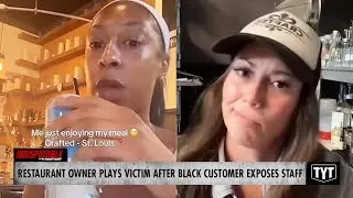 WATCH: Shameless Restaurant Owner Plays Victim After Staff Insults Black Woman