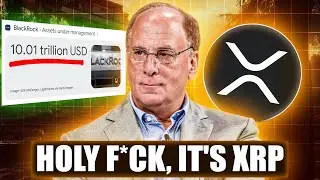 Новости Ripple XRP &mdash; СРОЧНО! Генеральный директор BlackRock подтвердил роль XRP на рынке объёмом ...