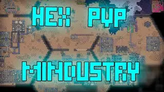 ПВП Хексы, пипец! Mindustry stream