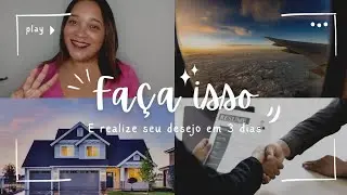 REALIZE SEU DESEJO EM 3 DIAS: FA&Ccedil;A O PASSO A PASSO