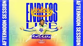 ENDLESS LIFE FESTIVAL | AFTERNOON SESSION | 16TH AUGUST 2025