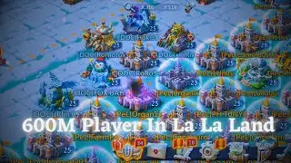 600M MIGHT PLAYER IN LA LA LAND | DOC | Rally Action | Lords Mobile