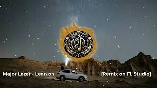 Major Lazer - Lean on [remix] #majorlazer #leanonremix #majorlazerleanon