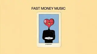 Fast Money Music - Lover Boy (Visualizer)