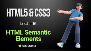 HTML Semantic Elements - Lecture # 16 - Html5 CSS3 Tutorial in Hindi - codefromstart