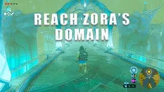 Reach Zora's Domain quest Breath Of The Wild - The Legend Of Zelda: BOTW walkthrough #19