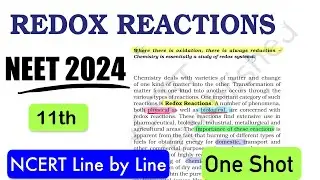 Redox Reactions NCERT Line By Line in One Shot || NCERT HIGHLIGHTS #neet2024 #class11 #neet