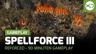 SpellForce III - Reforced  | 90 Minuten Xbox Series X Gameplay