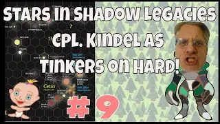 Stars in shadow legacies episode 9 Cpl Kindel as Tinkers on hard, 4x strategy games, 4x pc games