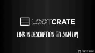LootCrate Discount for YOU!  (ConceptJohnny)