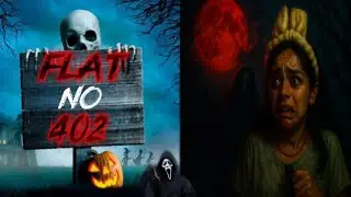 Flat No 402 Ka Raaz || #horrorstories #viralvideo #video #trending