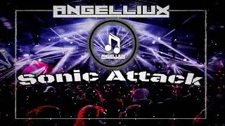 AngelliUx - Sonic Attack