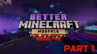 new beginnings -- Better Minecraft HARDCORE (BMC2) 1.20.1