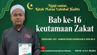 Matan Lubābul Hadits Bab Ke- 16 s.d selesai.