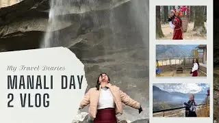 Manali Day 2 ❄️ | thoda late hogya but Moments Matter More Than Time”🥰