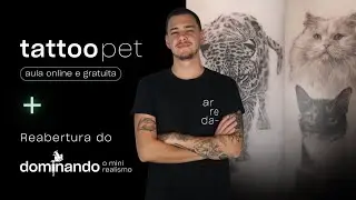 WORKSHOP Gr&aacute;tis de TATTOO PET com Couto Tattoo