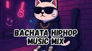 BACHATA HIPHOP MIX (bachata , hiphop, trap, dub, sub bass) 🎶🧡🎶
