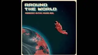 Young Zee & Risskant & Sythe - Around The World (2022)