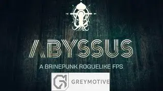 Abyssus Demo - Brinepunk Roguelite FPS | GreyMotive 🎮