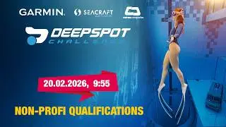 Deepspot Challenge 2026 NON PROFI Qualifications LIVE @DEEPSPOTPOLAND