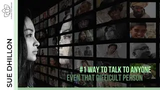 Most Powerful Way To Talk To People | Mindful Communication - Sue Dhillon | Episode - 1