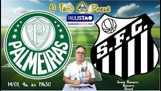 O Tarô Prevê   PAULISTÃO   Jogo entre Palmeiras e Santos