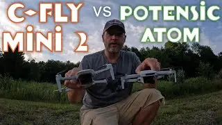 C-Fly Mini 2 против Potensic Atom