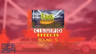 Fast Forward Csupo Effects R5 Vs 4.20TIVE, RMTOT, VEHD, IMC135, CJMTFLE, GCLE539 & Everyone (5⁄14)