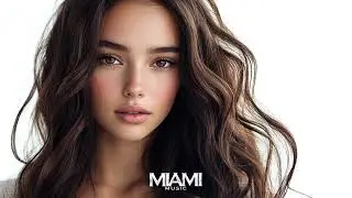 MIAMI - Top Retro Hits 2026 🌴 Deep Feelings Deep House 2026 #deephouse