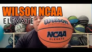Balon Wilson NCAA ELEVATE de basketball baloncesto Review en español