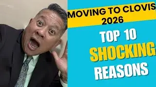 Moving to Clovis or Living in Clovis in 2026 | Top 10 Reasons | Everything You Need to Know