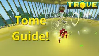 [Trove] Tome Guide(Tutorial)! How To Obtain All Tomes!