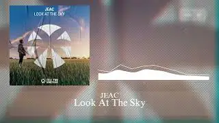 JEAC - Look At The Sky