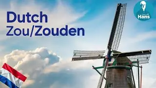 How to Use Zou and Zouden in Dutch Every Day!
