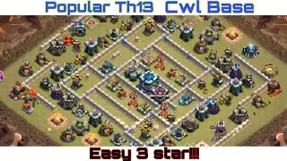 3 STAR POPULAR TH 13 WAR BASE ! 3 STAR COMMON TH13 BASES